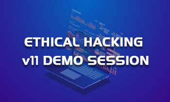 Ethical Hacking v11 Demo Session 